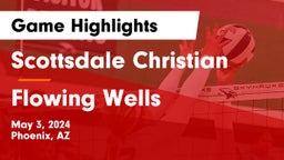 Scottsdale Christian vs Flowing Wells  Game Highlights - May 3, 2024