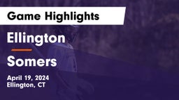 Ellington  vs Somers  Game Highlights - April 19, 2024