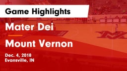 Mater Dei  vs Mount Vernon  Game Highlights - Dec. 4, 2018