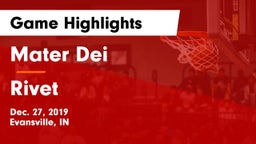 Mater Dei  vs Rivet Game Highlights - Dec. 27, 2019