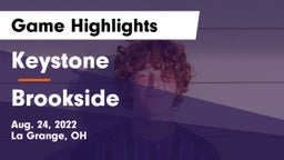 Keystone  vs Brookside  Game Highlights - Aug. 24, 2022