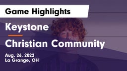 Keystone  vs Christian Community  Game Highlights - Aug. 26, 2022
