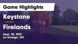Keystone  vs Firelands  Game Highlights - Sept. 20, 2023