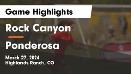 Rock Canyon  vs Ponderosa Game Highlights - March 27, 2024