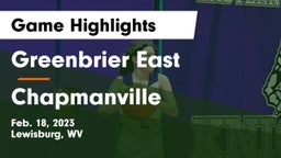 Greenbrier East  vs Chapmanville  Game Highlights - Feb. 18, 2023