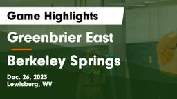 Greenbrier East  vs Berkeley Springs  Game Highlights - Dec. 26, 2023