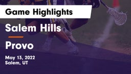 Salem Hills  vs Provo  Game Highlights - May 13, 2022