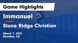 Immanuel  vs Stone Ridge Christian  Game Highlights - March 7, 2023