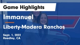Immanuel  vs Liberty-Madera Ranchos Game Highlights - Sept. 1, 2022