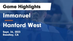 Immanuel  vs Hanford West  Game Highlights - Sept. 26, 2023