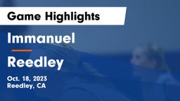 Immanuel  vs Reedley  Game Highlights - Oct. 18, 2023
