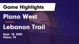 Plano West  vs Lebanon Trail  Game Highlights - Sept. 18, 2020