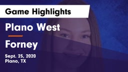 Plano West  vs Forney  Game Highlights - Sept. 25, 2020