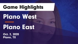 Plano West  vs Plano East  Game Highlights - Oct. 2, 2020