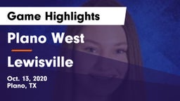 Plano West  vs Lewisville  Game Highlights - Oct. 13, 2020