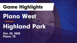 Plano West  vs Highland Park  Game Highlights - Oct. 20, 2020