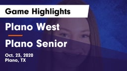 Plano West  vs Plano Senior  Game Highlights - Oct. 23, 2020