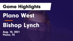 Plano West  vs Bishop Lynch  Game Highlights - Aug. 10, 2021