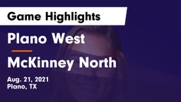 Plano West  vs McKinney North  Game Highlights - Aug. 21, 2021