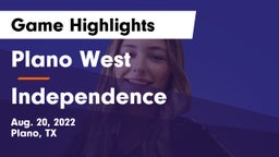 Plano West  vs Independence  Game Highlights - Aug. 20, 2022