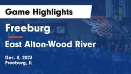 Freeburg  vs East Alton-Wood River  Game Highlights - Dec. 8, 2023