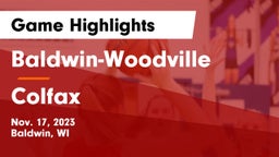 Baldwin-Woodville  vs Colfax  Game Highlights - Nov. 17, 2023