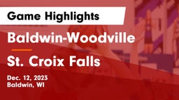 Baldwin-Woodville  vs St. Croix Falls  Game Highlights - Dec. 12, 2023