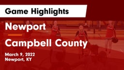 Newport  vs Campbell County  Game Highlights - March 9, 2022