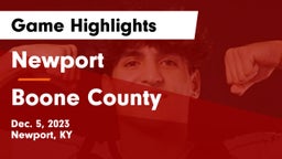 Newport  vs Boone County  Game Highlights - Dec. 5, 2023
