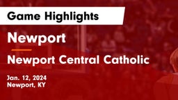 Newport  vs Newport Central Catholic  Game Highlights - Jan. 12, 2024