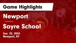 Newport  vs Sayre School Game Highlights - Jan. 25, 2024