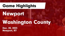 Newport  vs Washington County  Game Highlights - Dec. 20, 2023