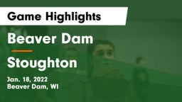 Beaver Dam  vs Stoughton  Game Highlights - Jan. 18, 2022