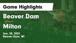 Beaver Dam  vs Milton  Game Highlights - Jan. 28, 2023
