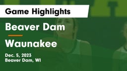 Beaver Dam  vs Waunakee  Game Highlights - Dec. 5, 2023