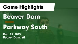 Beaver Dam  vs Parkway South  Game Highlights - Dec. 28, 2023