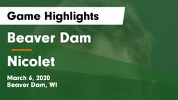 Beaver Dam  vs Nicolet  Game Highlights - March 6, 2020