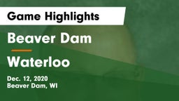 Beaver Dam  vs Waterloo  Game Highlights - Dec. 12, 2020