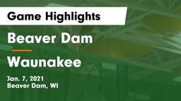 Beaver Dam  vs Waunakee  Game Highlights - Jan. 7, 2021