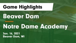 Beaver Dam  vs Notre Dame Academy Game Highlights - Jan. 16, 2021