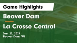 Beaver Dam  vs La Crosse Central  Game Highlights - Jan. 22, 2021