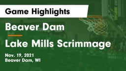 Beaver Dam  vs Lake Mills Scrimmage Game Highlights - Nov. 19, 2021