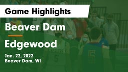 Beaver Dam  vs Edgewood  Game Highlights - Jan. 22, 2022