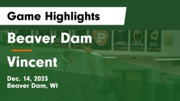 Beaver Dam  vs Vincent  Game Highlights - Dec. 14, 2023