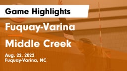 Fuquay-Varina  vs Middle Creek  Game Highlights - Aug. 22, 2022