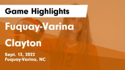 Fuquay-Varina  vs Clayton  Game Highlights - Sept. 13, 2022