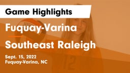 Fuquay-Varina  vs Southeast Raleigh Game Highlights - Sept. 15, 2022