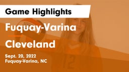 Fuquay-Varina  vs Cleveland  Game Highlights - Sept. 20, 2022
