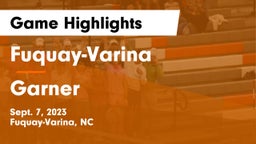 Fuquay-Varina  vs Garner  Game Highlights - Sept. 7, 2023