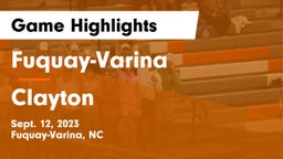 Fuquay-Varina  vs Clayton  Game Highlights - Sept. 12, 2023